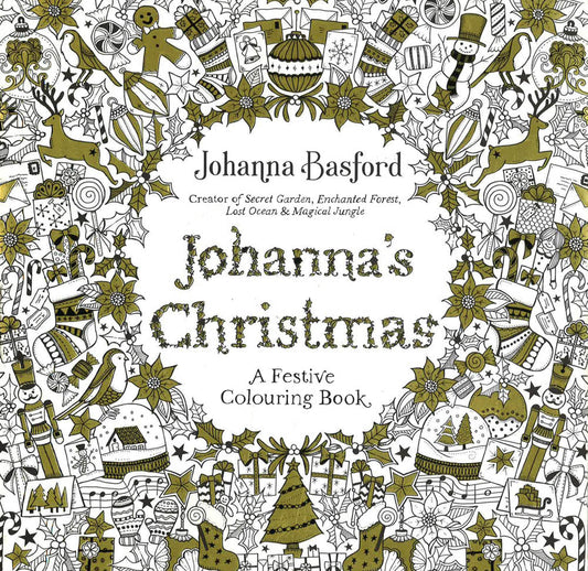 Johanna's Christmas: A Festive Colouring Book