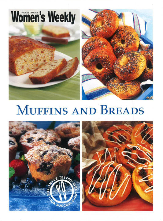 Australian Women's Weekly: Muffins And Breads