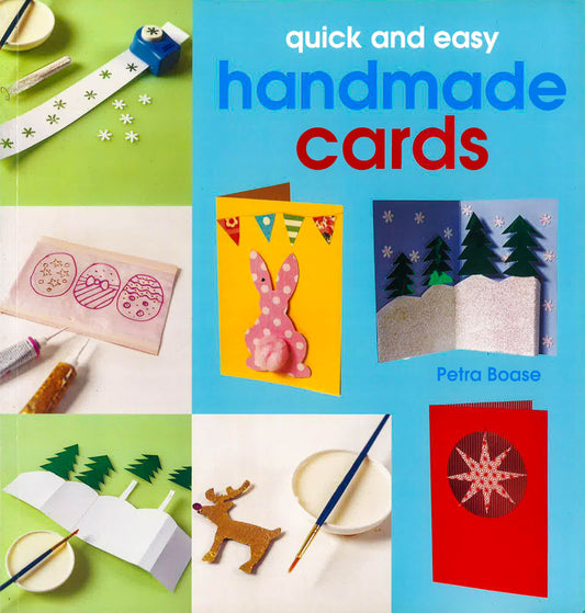 Quick And Easy Handmade Cards