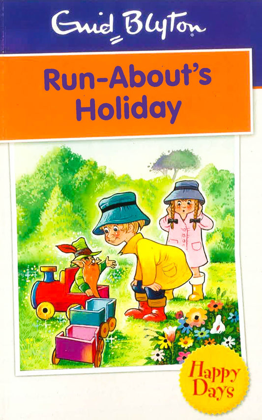 Enid Blyton: Run-About's Holiday
