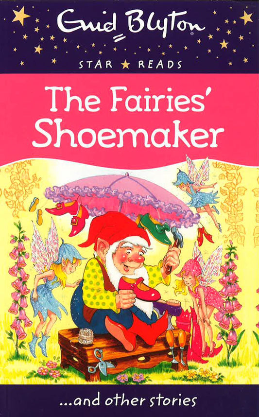 Enid Blyton: The Fairies' Shoemaker