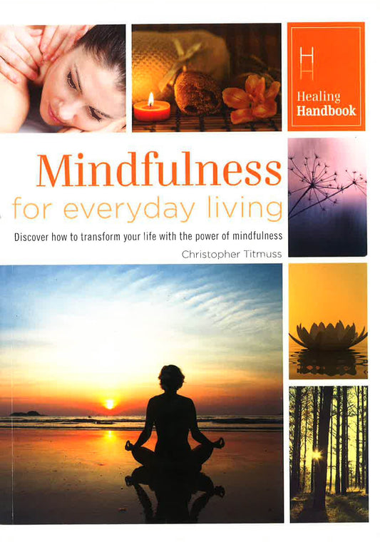 [Bargain Corner] Healing Handbooks: Mindfulness For Everyday Living
