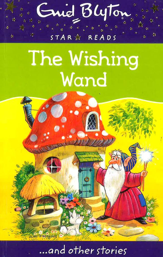 Enid Blyton: The Wishing Wand