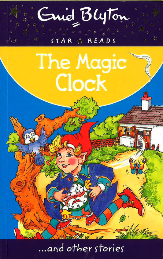 Enid Blyton: The Magic Clock