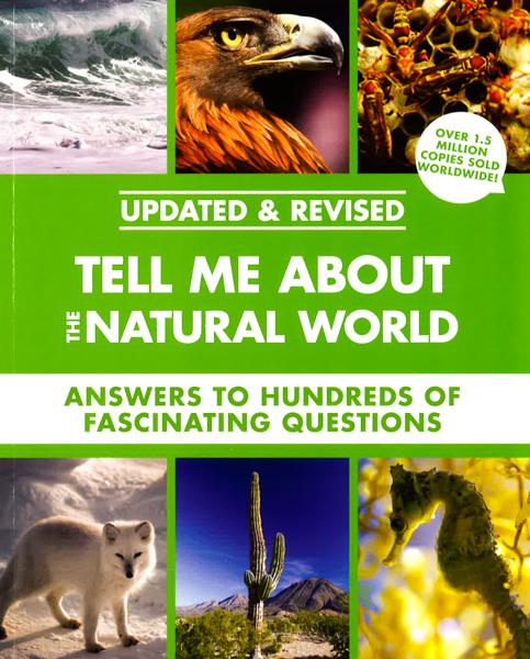 Tell Me About The Natural World