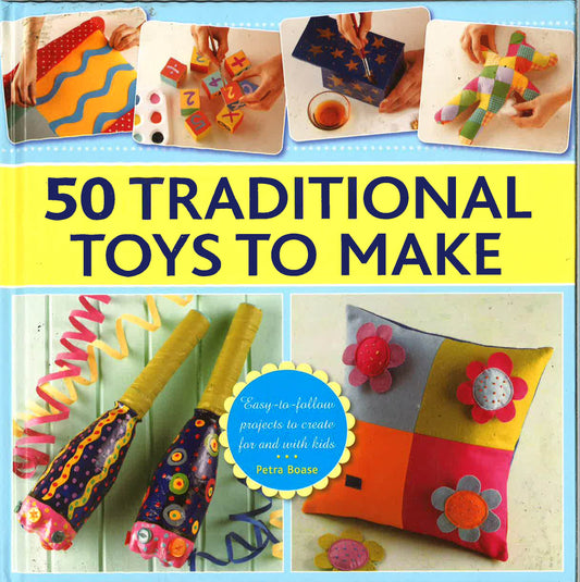 50 Traditional Toys To Make