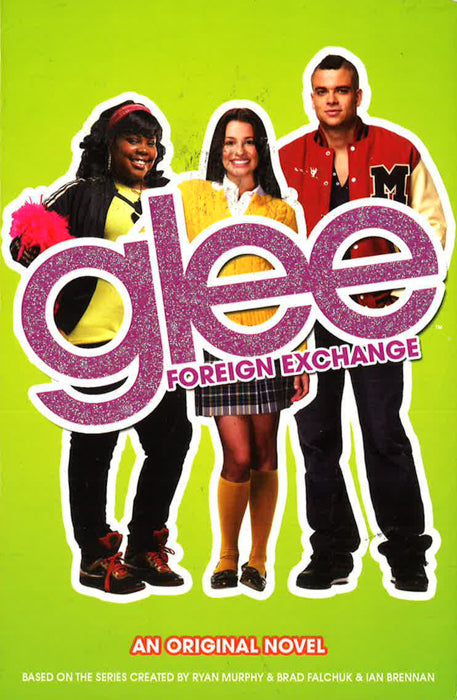 Glee: Foreign Exchange