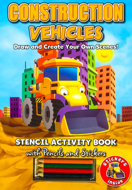 Construction Vehicles: Stencil Activity Book