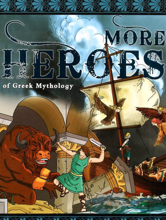 More Heroes Of Greek Mythology