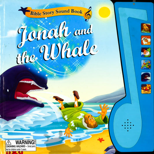 Bible Story Sound Book: Jonah And The The Whale