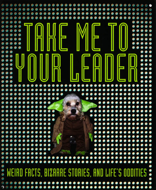 Take Me To Your Leader