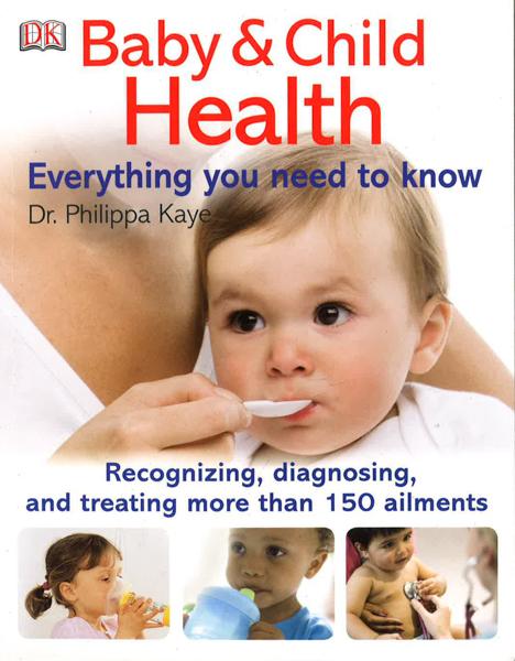 Baby And Child Health Everything You Need To Know