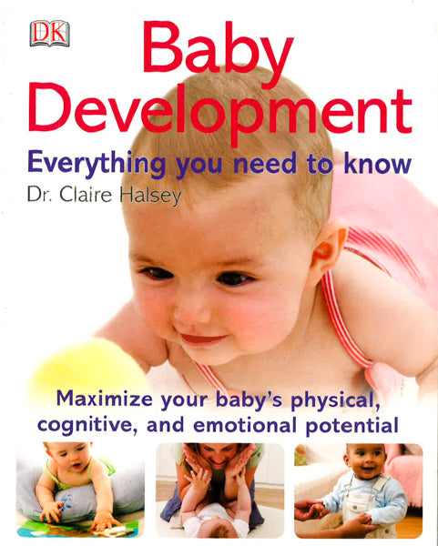 Baby Development Everything You Need To Know