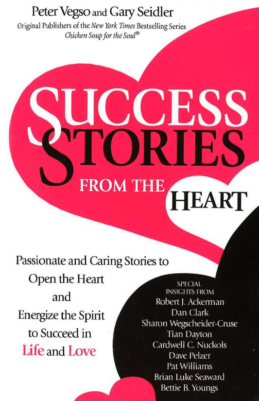 SUCCESS STORIES FROM THE HEART