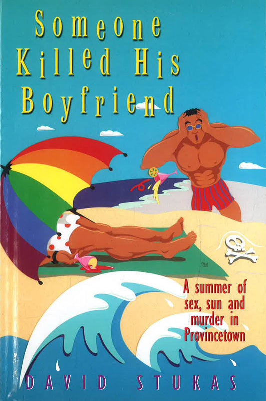 Someone Killed His Boyfriend