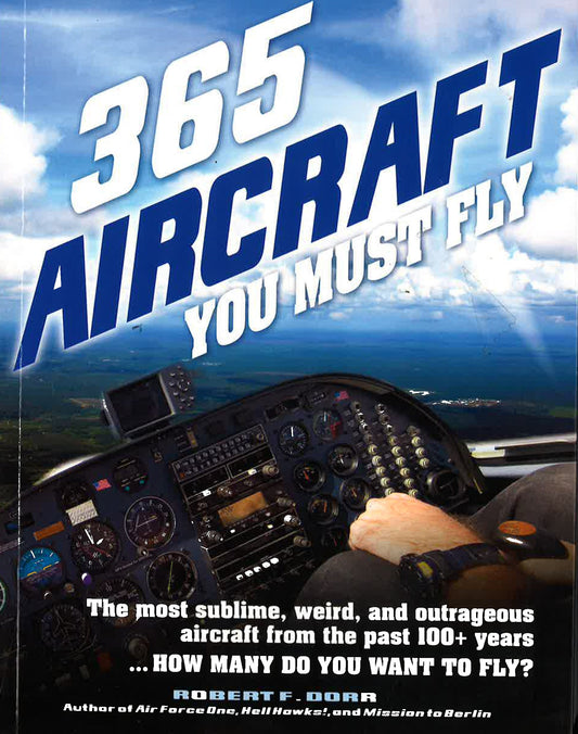 365 Aircraft You Must Fly