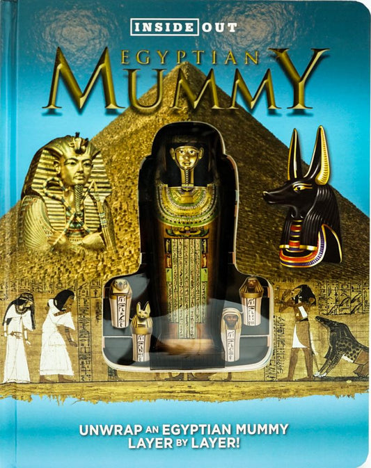 Inside Out Egyptian Mummy