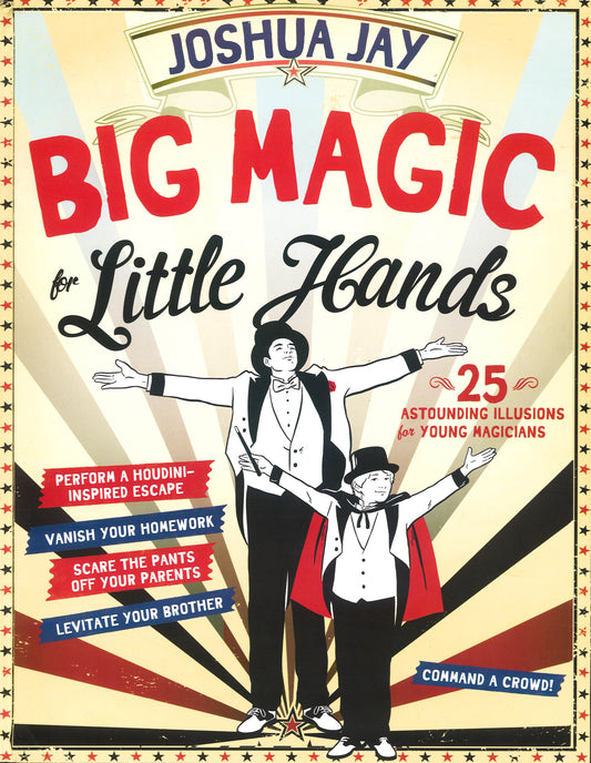 Big Magic For Little Hands