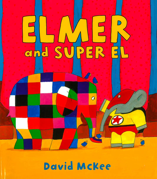 Elmer And Super El