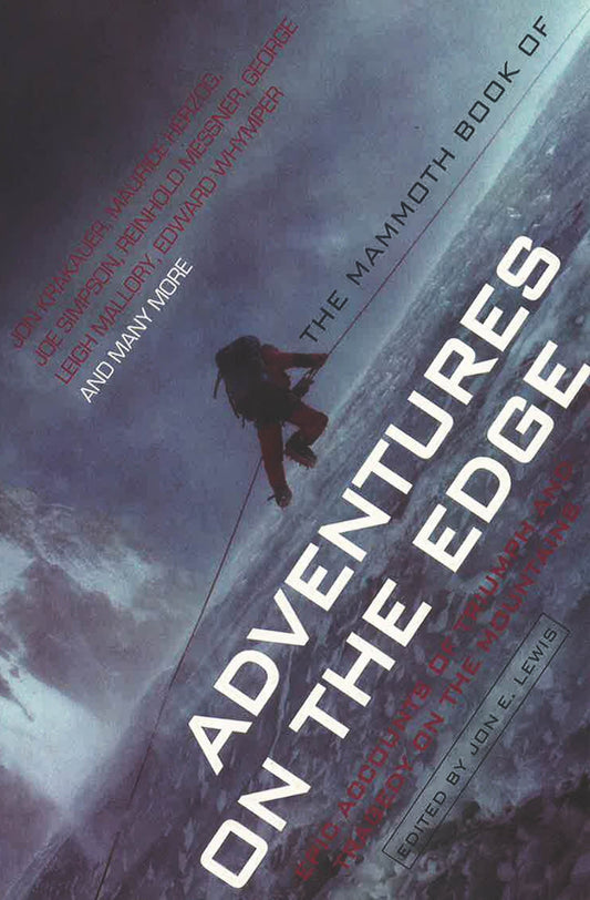 The Mammoth Book Of Adventures On The Edge