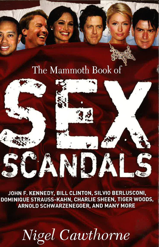 Mammoth Book Of Sex Scandals