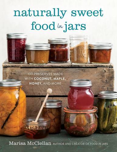 Naturally Sweet Food In Jars