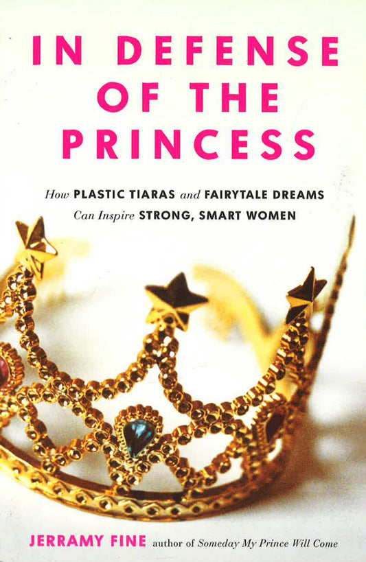 In Defense Of The Princess
