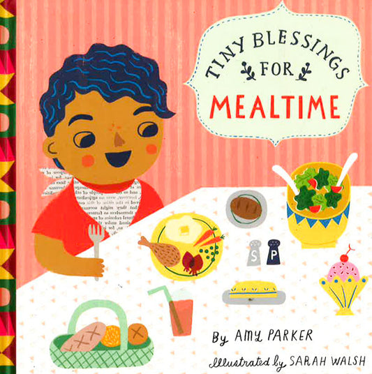 Tiny Blessings: For Mealtime