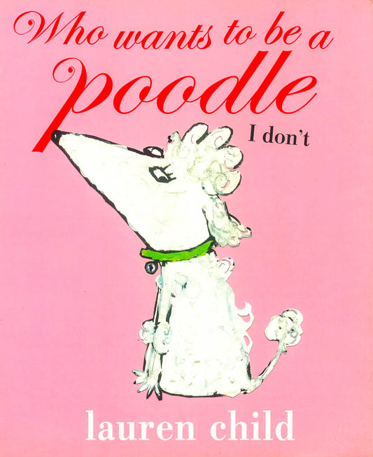 Who Wants To Be A Poodle, I Don't