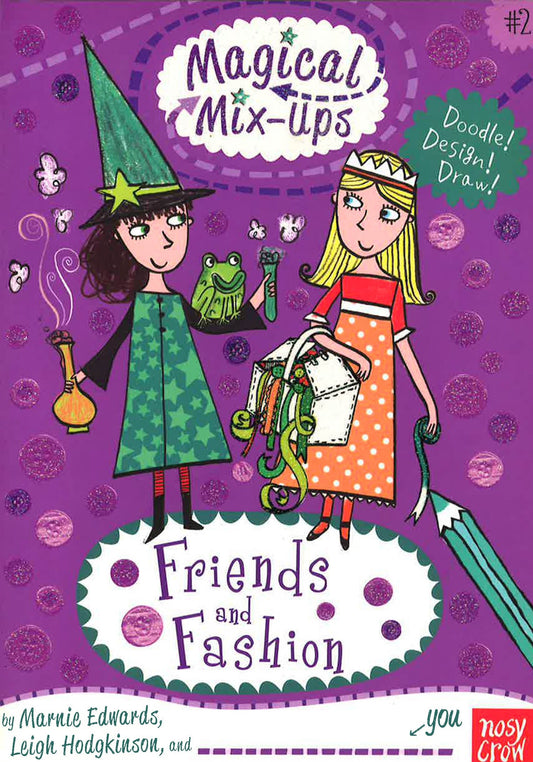 Magical Mix-Ups #2: Friends And Fashion