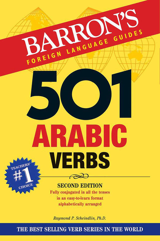 501 Arabic Verbs: Fully Conjugated In All Forms