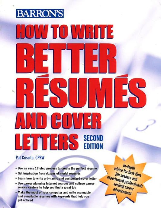 How To Write Better Resumes And Cover Letters