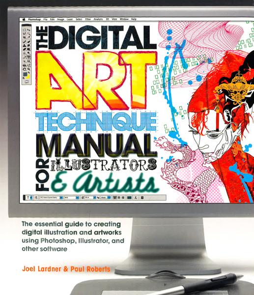 The Digital Art Technique Manual For Illustrators & Artists