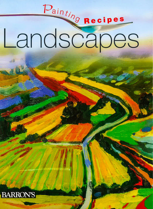 Painting Recipes: Landscapes