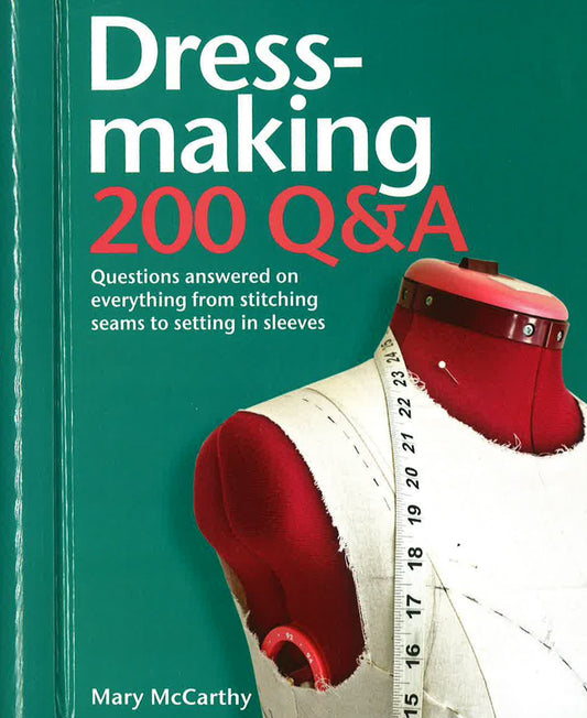 Dressmaking: 200 Q&A