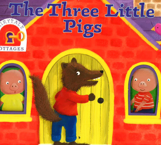 Fairytale Cottages: The Three Little Pigs