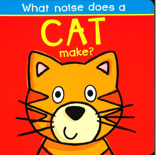 What Noise Does A Cat Make?