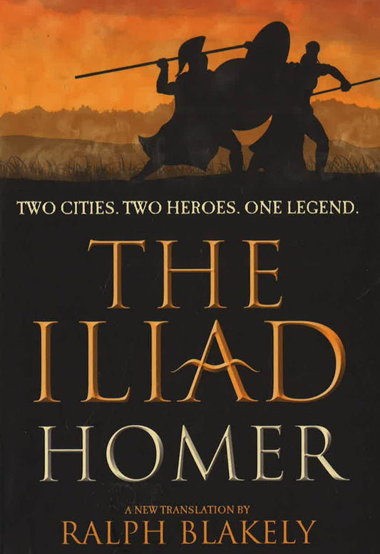 The Iliad "Homer"