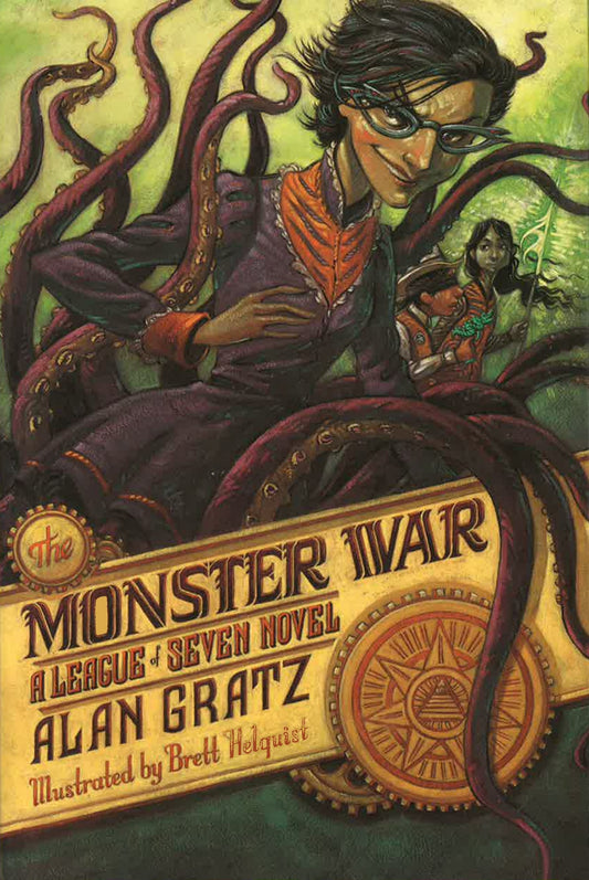The Monster War (The League Of Seven)