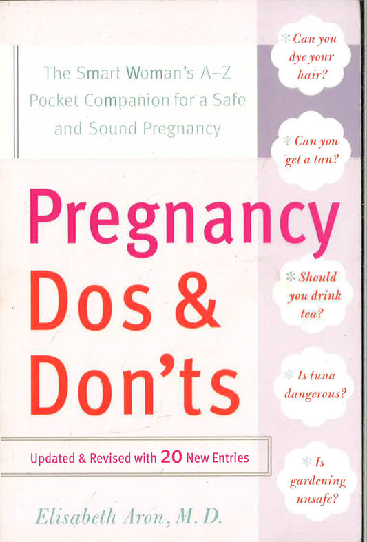 Pregnancy Do's And Don'ts