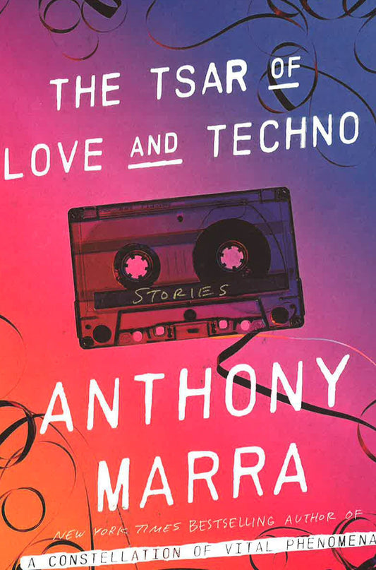 Tsar Of Love And Techno, The: