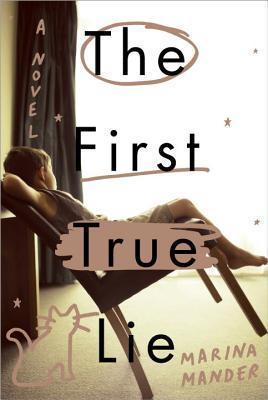 [Bargain corner] The First True Lie: A Novel