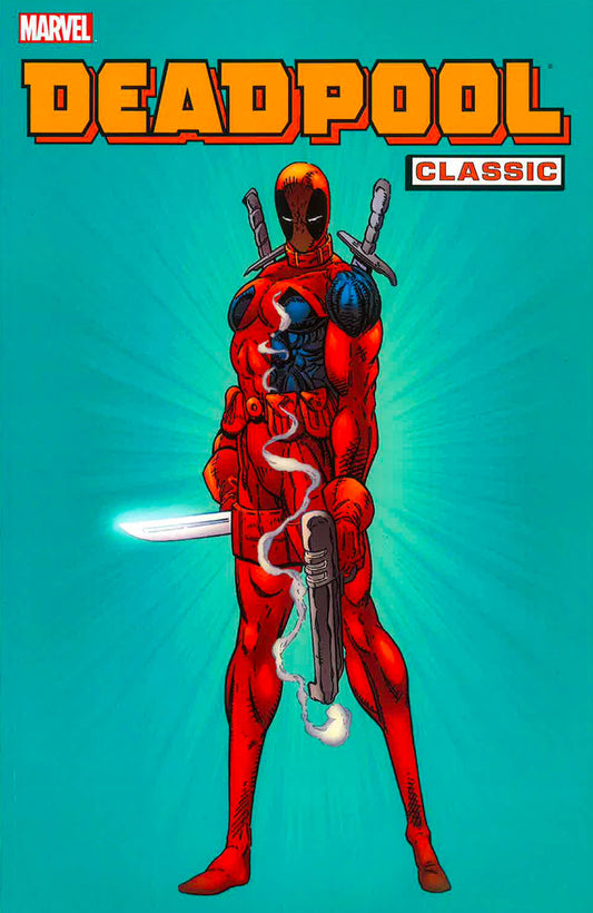 Deadpool Classics, Vol. 1