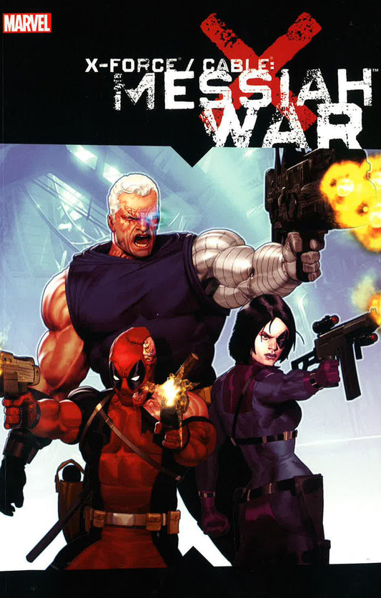 X-Force Cable: Messiah War