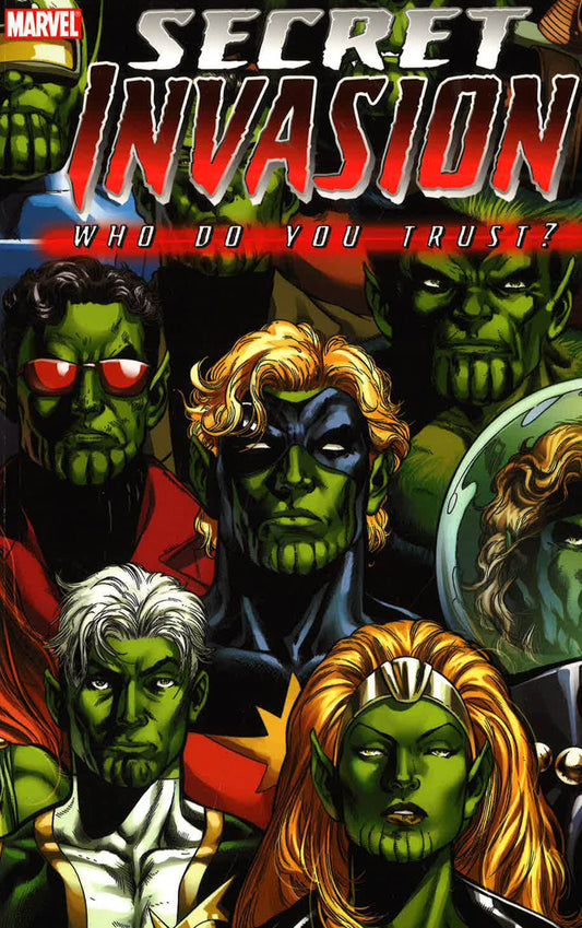 Marvel Secret Invasion: Who Do You Trust?