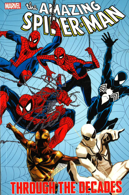Marvel: Spider-Man Through The Decades