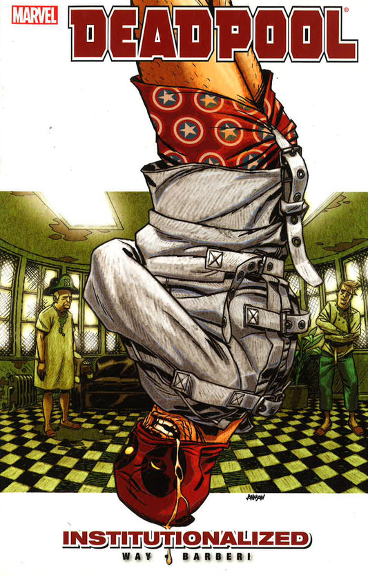 Deadpool - Volume 9: Institutionalized