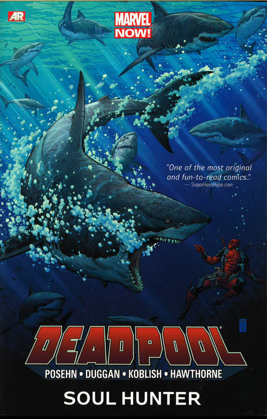 Deadpool Vol 2: Soul Hunter
