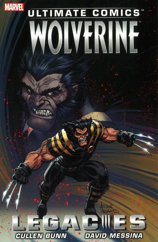 Marvel Ultimate Comics Wolverine: Legacies