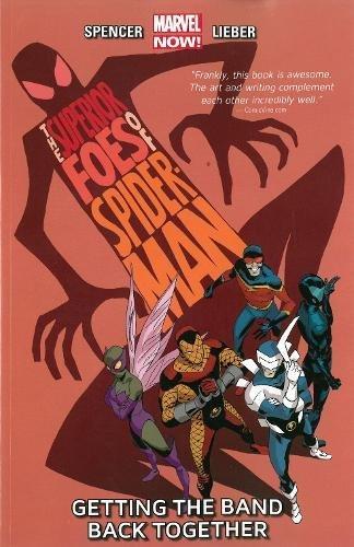 Superior Foes Of Spider-Man Volume 1